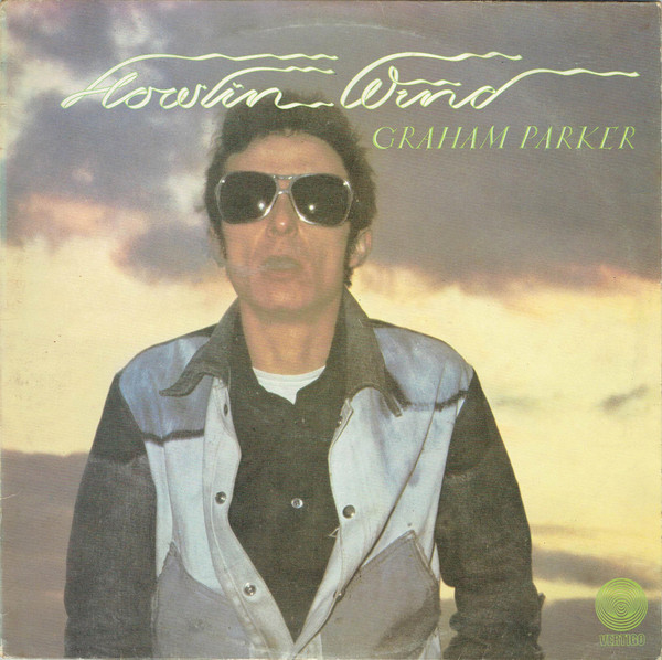 Graham Parker: Howlin' Wind (1976)